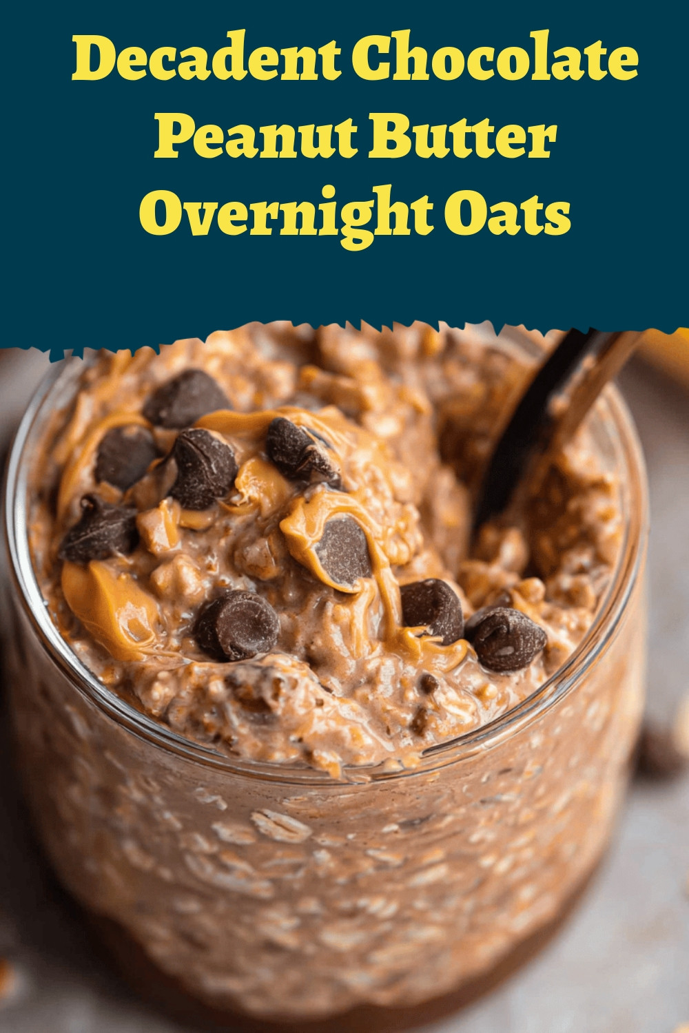 Decadent Chocolate Peanut Butter Overnight Oats