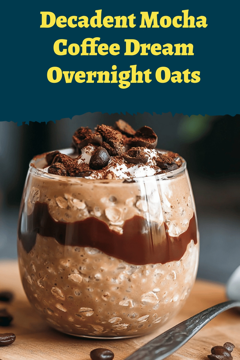Decadent Mocha Coffee Dream Overnight Oats