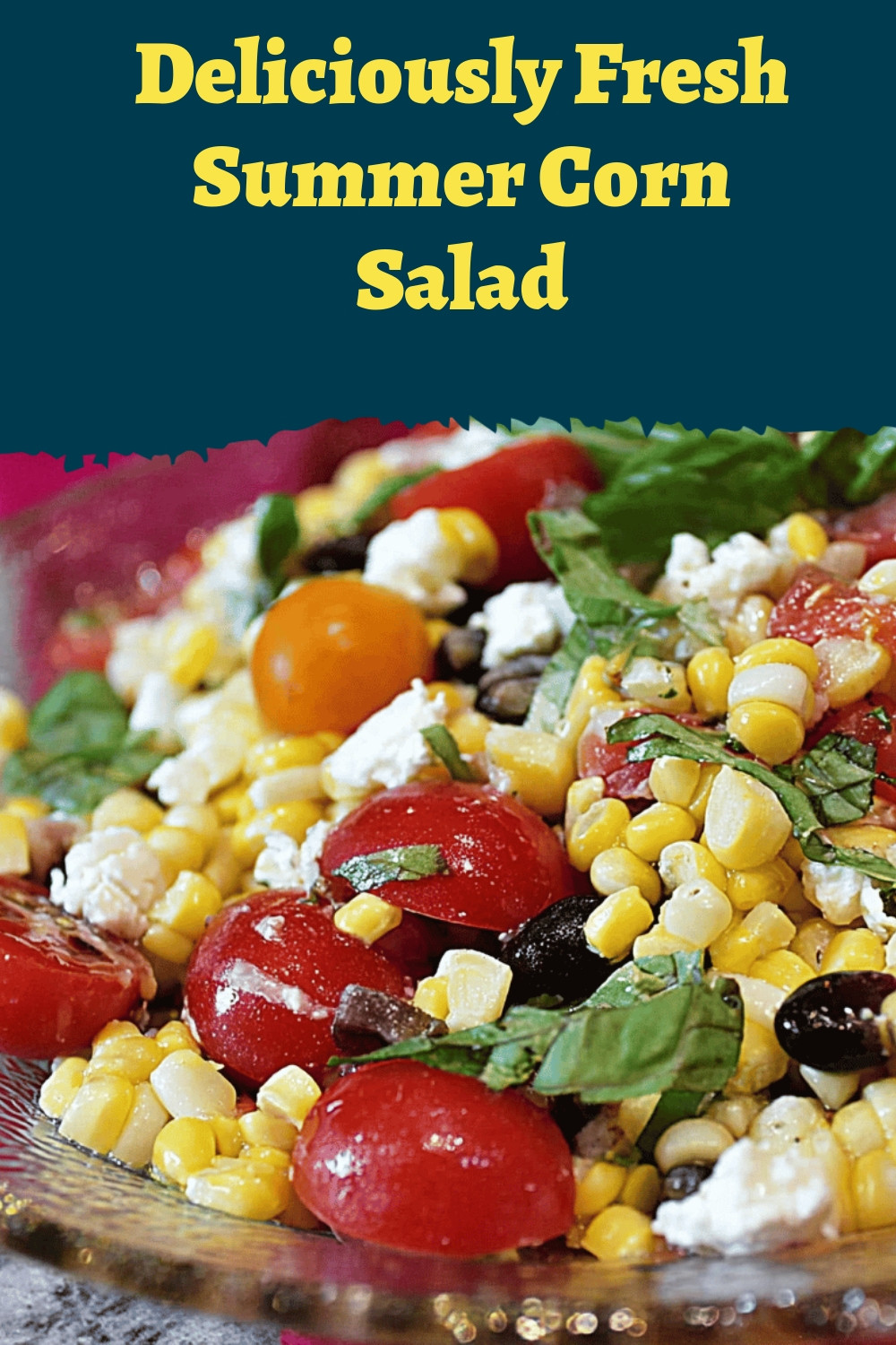 Deliciously Fresh Summer Corn Salad