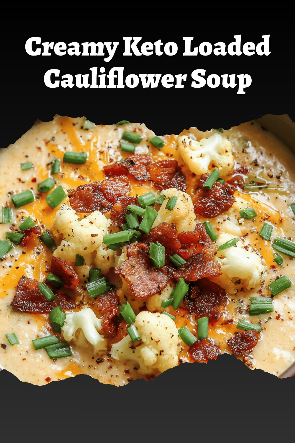 Creamy Keto Loaded Cauliflower Soup