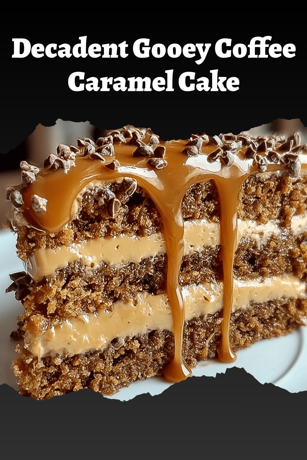 Decadent Gooey Coffee Caramel Cake