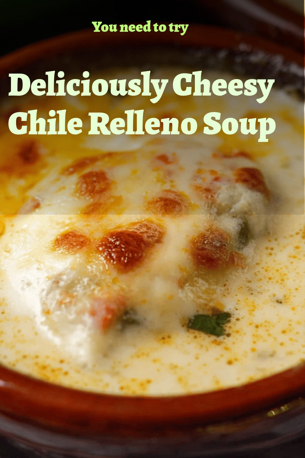 Deliciously Cheesy Chile Relleno Soup